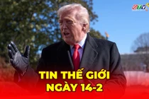 Tin thế giới ngày 14-2: Tổng thống Trump: Nga muốn đạt thỏa thuận, Ukraine cần hành động