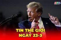 Tin thế giới ngày 23-3: Iran dọa đóng hoàn toàn Hormuz nếu ông Trump ra lệnh tấn công nhà máy điện