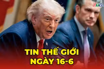 Tin thế giới ngày 16-6: Eo biển Hormuz sẽ mở lại hoàn toàn vào ngày 19/6