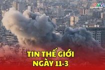 Tin thế giới ngày 11-3: Hàng nghìn người thiệt mạng sau 11 ngày giao tranh giữa Mỹ-Israel và Iran