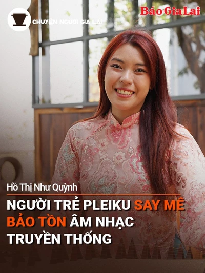 Short video Chuyện Người Gia Lai số 37: Người trẻ Pleiku say mê bảo tồn âm nhạc truyền thống