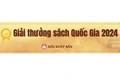 Đề cử sách tham gia Giải thưởng Sách Quốc gia lần thứ VII