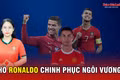 Chờ Ronaldo chinh phục ngôi vương
