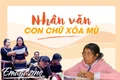 Nhân văn con chữ xóa mù