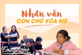 Nhân văn con chữ xóa mù