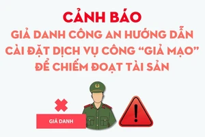 Cảnh báo giả danh Công an hướng dẫn cài đặt Dịch vụ công 'giả mạo' để chiếm đoạt tài sản