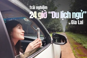 24 giờ trải nghiệm "Du lịch ngủ" tại Gia Lai