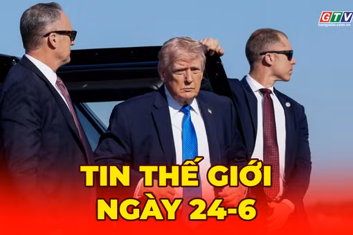 Tin thế giới ngày 23-6: Đàm phán với Iran chưa giải tỏa được áp lực với Tổng thống Trump