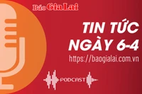 Tin tức sáng 6-4: Ban Chấp hành Đảng bộ tỉnh Gia Lai khóa XVI khai mạc Hội nghị lần thứ 11 (mở rộng)