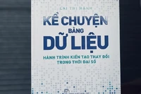 Ra mắt sách Kể chuyện bằng dữ liệu - Hành trình kiến tạo thay đổi trong thời đại số