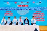 TP. Hồ Chí Minh và 5 tỉnh Tây Nguyên ký kết thỏa thuận hợp tác phát triển trong lĩnh vực y tế
