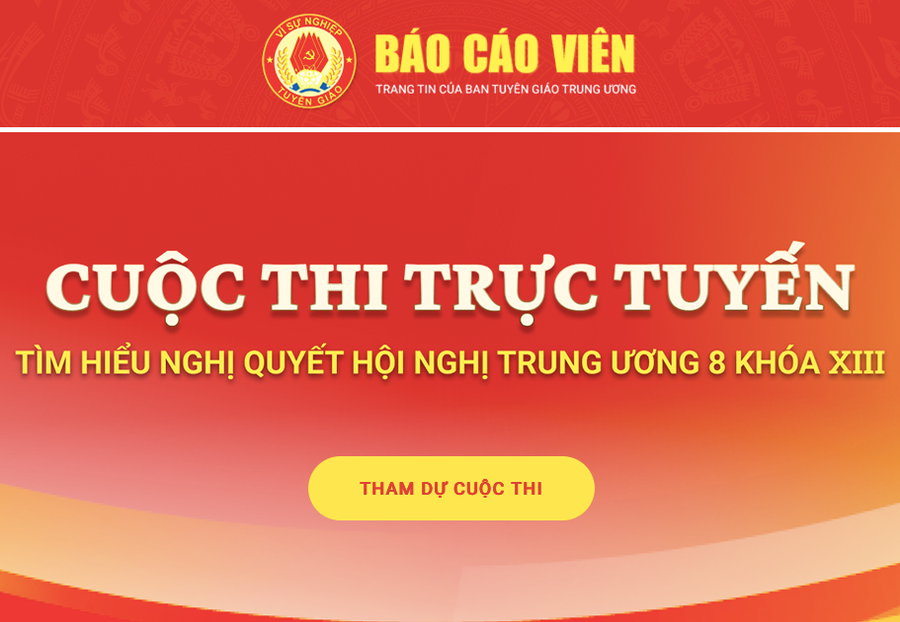 Cuộc thi trực tuyến tìm hiểu Nghị quyết Hội nghị Trung ương 8 khóa XIII được tổ chức trên Trang Thông tin điện tử tổng hợp Báo cáo viên. Ảnh nguồn baocaovien.vn