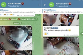 Mối nguy từ nạn hack camera an ninh - Kỳ 1: Rao bán công khai clip nhạy cảm