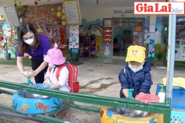 Mang Yang: Đảm bảo công tác phòng-chống dịch trong các trường mầm non