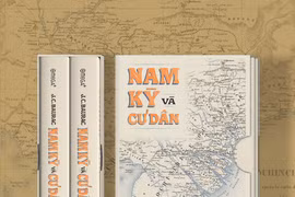 Nhiều tư liệu quý giá về Nam Kỳ cuối thế kỷ XIX từ bộ sách "Nam Kỳ và cư dân"