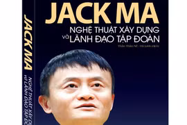 8 đúc kết tinh túy về KD của Jack Ma nằm trong một cuốn sách