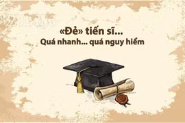 Tiến sĩ "dỏm", tạp chí hoá giấy lộn: Khi Viện Hàn lâm không... khoa học