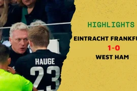 Highlights Eintracht Frankfurt 1-0 West Ham: David Moyes nhận thẻ đỏ