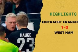 Highlights Eintracht Frankfurt 1-0 West Ham: David Moyes nhận thẻ đỏ