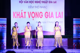 Đêm thơ nhạc "Khát vọng Gia Lai"