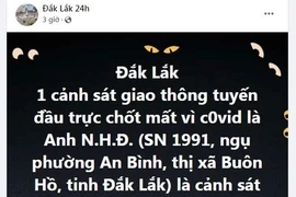 Đắk Lắk: Truy tìm người đăng tin một CSGT tử vong vì Covid-19 sai sự thật