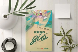 "Rừng gió": Những tiếng vọng khắc khoải