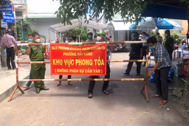 Bình Định: Dịch Covid-19 diễn biến phức tạp tại TP.Quy Nhơn, H.Phù Cát...