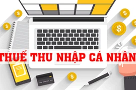 Mới: Thu nhập dưới 132 triệu đồng/năm không phải đóng thuế thu nhập cá nhân