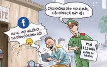 Đừng chống dịch bệnh bằng... bàn phím