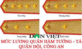 Mức lương cấp Tướng, Tá ngành Công an, Quân đội năm 2020