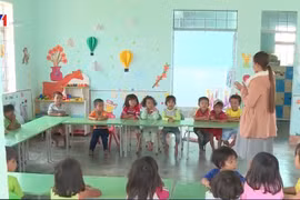 Đắk Lắk: Nhiều trẻ mầm non không được đi học vì thiếu giáo viên