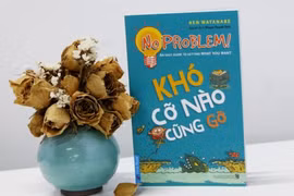 "No problem", cẩm nang dùng tư duy logic để giải quyết vấn đề