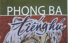 "Tiếng hú" - bản lĩnh người miền Tây