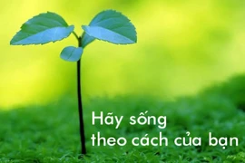 Chọn cách sống khác