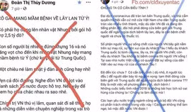 Xuyên tạc, chống phá công cuộc phòng chống dịch Covid-19 - Bài 3: Tỉnh táo trước thông tin xấu, độc