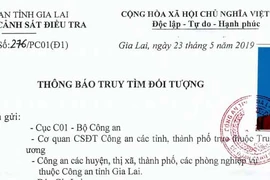 Cơ quan CSĐT-Công an tỉnh Gia Lai thông báo truy tìm đối tượng