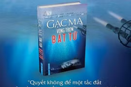Sách 'Gạc Ma - Vòng tròn bất tử' sắp tới tay bạn đọc