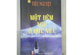 "Một đêm ngủ ở quê nhà" của Tiểu Nguyệt: Khát vọng an bình