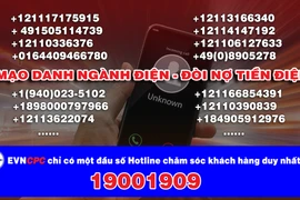 Nhiều số điện thoại giả danh ngành điện gọi đòi tiền điện tại miền Trung-Tây Nguyên