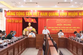 Gia Lai: Triển khai công tác tuyên giáo quý II-2022