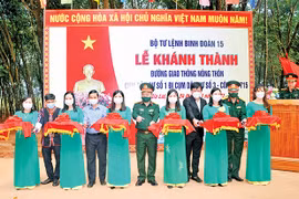 Binh đoàn 15: Hành trình 37 năm trên miền biên viễn