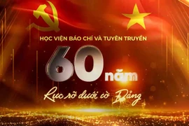 Học viện Báo chí và Tuyên truyền: 60 năm rực rỡ dưới cờ Đảng