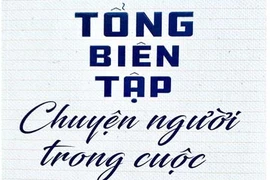 Tổng Biên tập Nghề "đặc biệt"