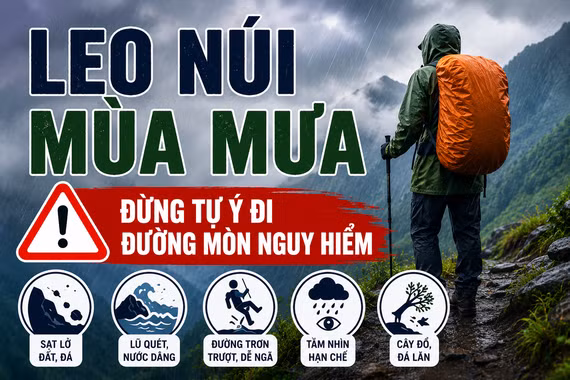 Leo núi mùa mưa: Đừng tự ý đi đường mòn nguy hiểm