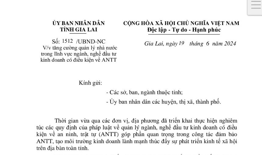 Công văn của UBND tỉnh về tăng cường quản lý nhà nước trong lĩnh vực ngành, nghề đầu tư kinh doanh có điều kiện về an ninh trật tự. Ảnh: T.D Công văn của UBND tỉnh về tăng cường quản lý nhà nước trong lĩnh vực ngành, nghề đầu tư kinh doanh có điều kiện về an ninh trật tự. Ảnh: T.D