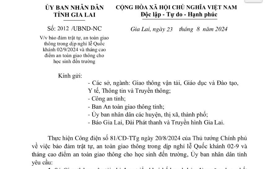 Công văn của UBND tỉnh về bảo đảm trật tự, an toàn giao thông dịp nghỉ lễ Quốc khánh 2-9. Ảnh: T.D Công văn của UBND tỉnh về bảo đảm trật tự, an toàn giao thông dịp nghỉ lễ Quốc khánh 2-9. Ảnh: T.D