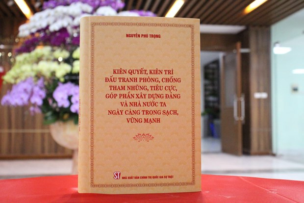 Cuốn sách Kiên quyết, kiên trì đấu tranh phòng, chống tham nhũng, tiêu cực, góp phần xây dựng Đảng và Nhà nước ta ngày càng trong sạch, vững mạnh của Tổng Bí thư Nguyễn Phú Trọng. (Nguồn: Nhà xuất bản Chính trị quốc gia Sự thật) Cuốn sách Kiên quyết, kiên trì đấu tranh phòng, chống tham nhũng, tiêu cực, góp phần xây dựng Đảng và Nhà nước ta ngày càng trong sạch, vững mạnh của Tổng Bí thư Nguyễn Phú Trọng. (Nguồn: Nhà xuất bản Chính trị quốc gia Sự thật)