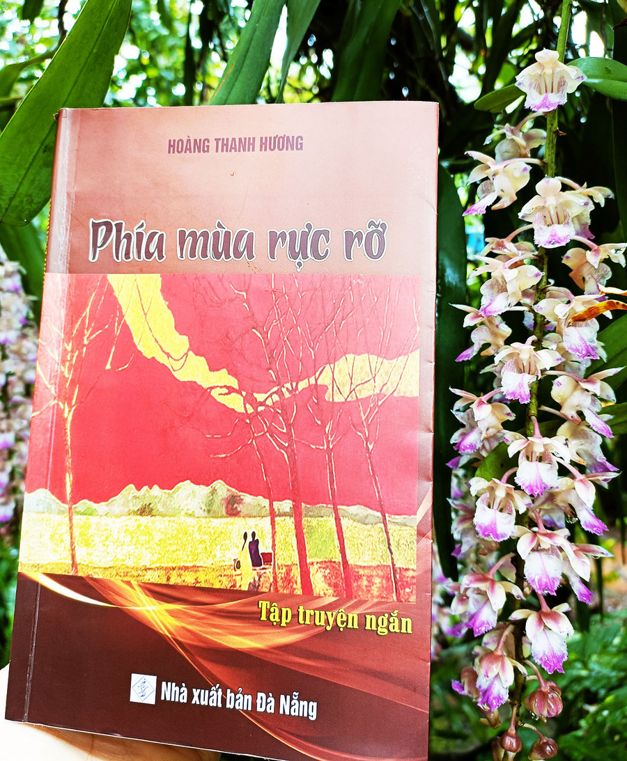 Tập sách “Phía mùa rực rỡ” của tác giả Hoàng Thanh Hương. Ảnh: K.S