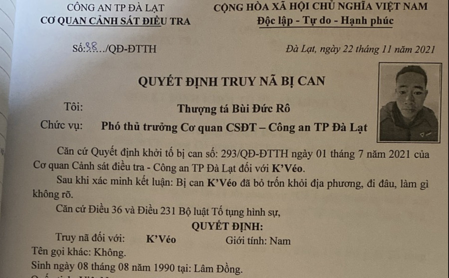Quyết định truy nã bị can K' Véo. Quyết định truy nã bị can K' Véo.
