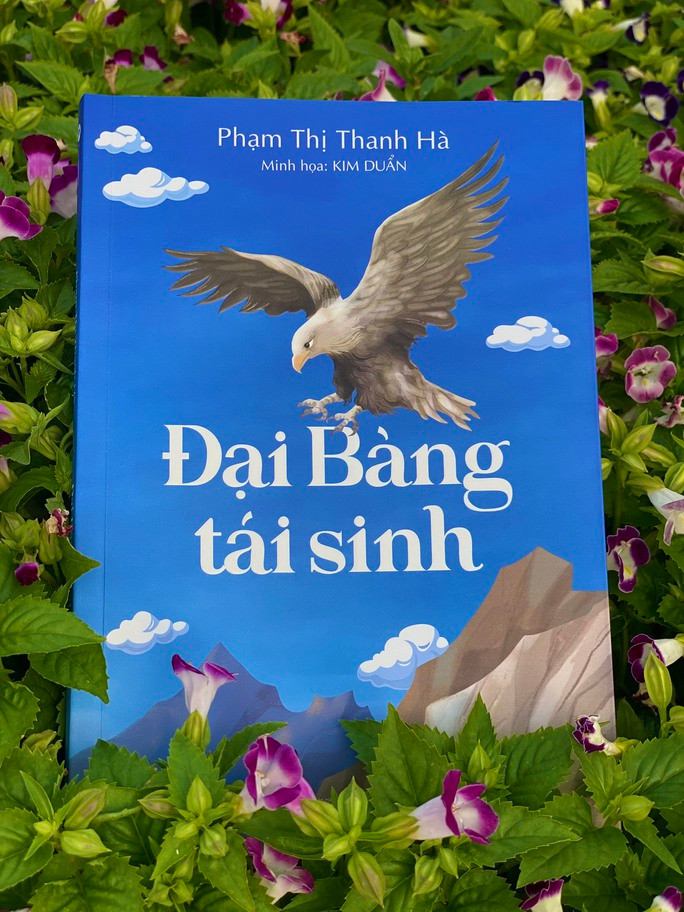 Cuốn sách "Đại bàng tái sinh" của của tác giả Phạm Thị Thanh Hà Cuốn sách "Đại bàng tái sinh" của của tác giả Phạm Thị Thanh Hà
